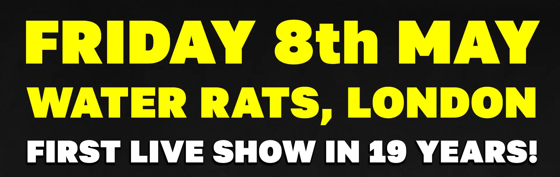Our first live show in 19 years! Battle play Water Rats, London, on Friday May 8th 2026